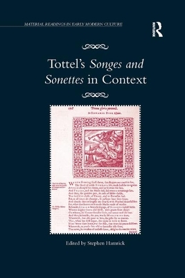 Tottel's Songes and Sonettes in Context by 