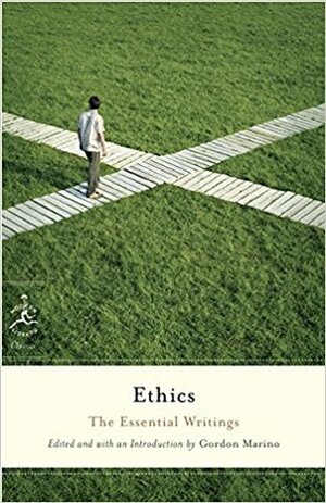 Ethics: The Essential Writings (Modern Library Classics) by Gordon Daniel Marino