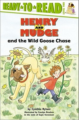 Henry and Mudge and the Wild Goose Chase: The Twenty-Third Book of Their Adventures by Cynthia Rylant