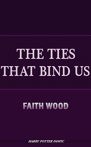 The Ties that Bind Us by Faith Wood (faithwood)