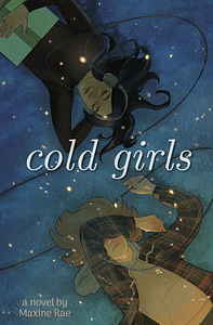 Cold Girls by Maxine Rae