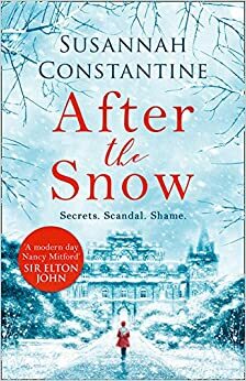 After the Snow by Susannah Constantine