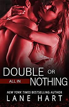 All In: Double or Nothing by Lane Hart