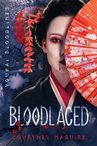 Bloodlaced by Courtney Maguire