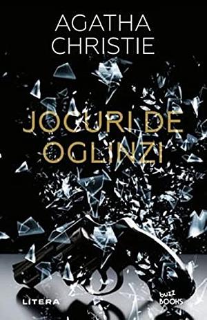 Jocuri de oglinzi by Agatha Christie, Roxana Ghita