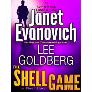 The Shell Game by Janet Evanovich, Lee Goldberg