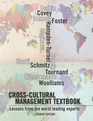 Cross-cultural management textbook: Lessons from the world leading experts in cross-cultural management by Fons Trompenaars, Meredith Belbin