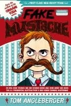 Fake Mustache by Tom Angleberger, Jen Wang
