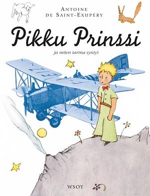 Pikku Prinssi by Antoine de Saint-Exupéry