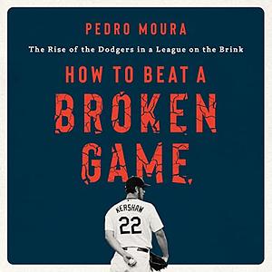 How to Beat a Broken Game by Pedro Moura