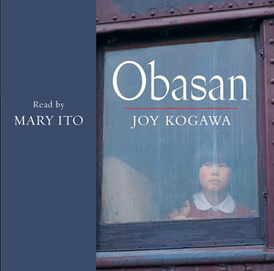Obasan by Joy Kogawa