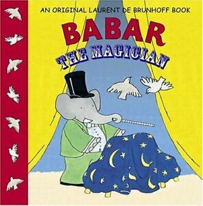 Babar the Magician by Laurent de Brunhoff