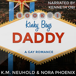 Daddy by K.M. Neuhold, Nora Phoenix