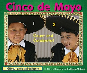 Cinco de Mayo- Count and Celebrate! by Fredrick L. McKissack, Lisa Beringer McKissack