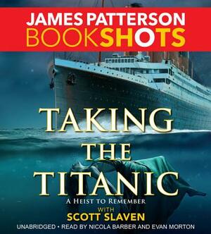 Taking the Titanic by James Patterson