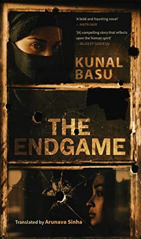 The Endgame by Arunava Sinha, Kunal Basu