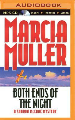 Both Ends of the Night by Marcia Muller
