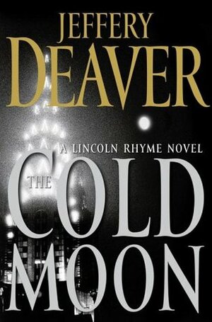 The Cold Moon by Jeffery Deaver