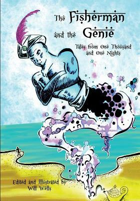 The Arabian Nights: The Fisherman and the Genie by William Wells