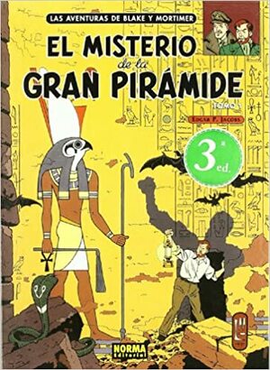 Las aventuras de Blake y Mortimer: El Misterio de la gran pirámide Tomo 1 de 2 by Edgar P. Jacobs