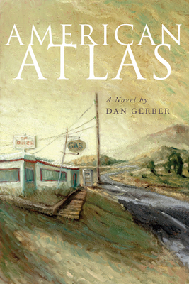 American Atlas by Dan Gerber