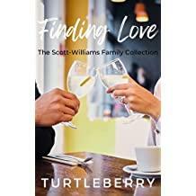 Finding Love : A Scott-Williams Family Collection by Turtleberry
