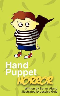 Hand Puppet Horror by Benny Alano