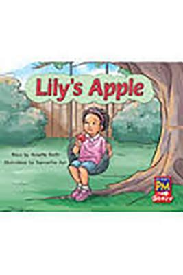 Leveled Reader Bookroom Package Red (Levels 3-5): Lily's Apple by Annette Smith