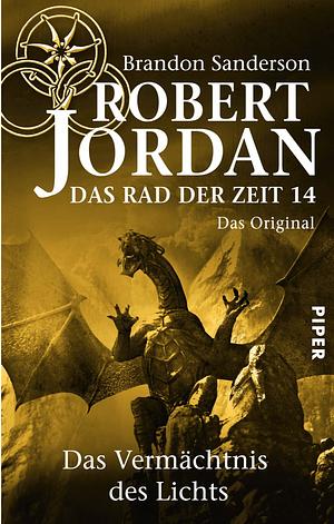 Das Vermächtnis des Lichts by Robert Jordan