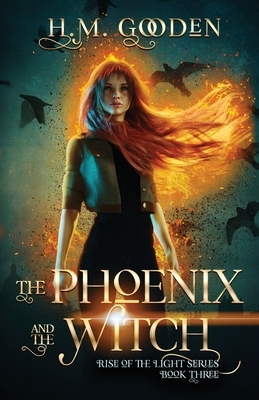 The Phoenix and the Witch by H.M. Gooden