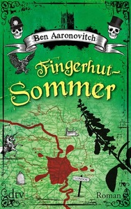 Fingerhut-Sommer by Ben Aaronovitch