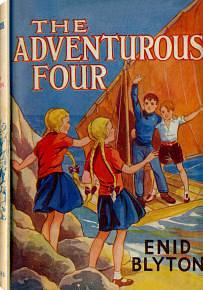 The Adventurous Four by Enid Blyton