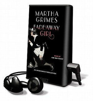 Fadeaway Girl by Martha Grimes