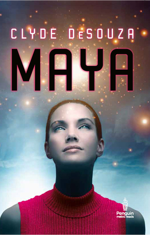 Maya by Clyde DeSouza