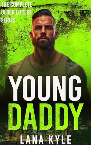 Young Daddy by Lana Kyle, Lana Kyle