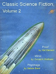 Classic Science Fiction, Volume 2 by Deborah Kerr, Donald A. Wollheim, Hal Clement, Nelson S. Bond