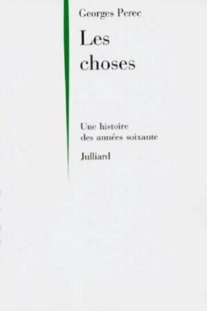 Les Choses by Georges Perec