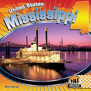 Mississippi by Rich Smith