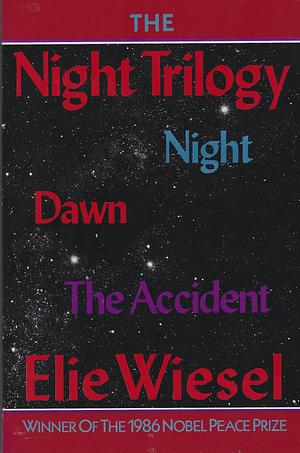 The Night Trilogy by Elie Wiesel