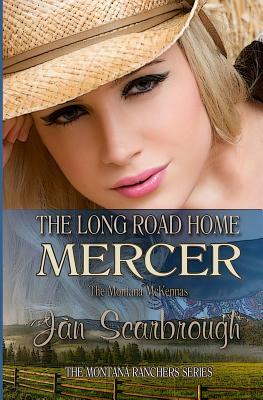 Mercer: The Montana McKennas by Jan Scarbrough