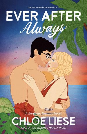 Ever After Always by Chloe Liese