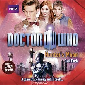 Doctor Who: Hunter S Moon by Paul Finch