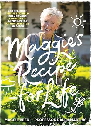 Maggie's Recipe for Life by Maggie Beer