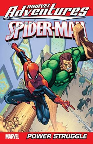 Marvel Adventures Spider-Man Vol. 2: Power Struggle by Sean McKeever