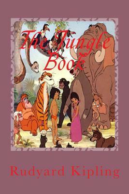 The Jungle Book by Rudyard Kipling