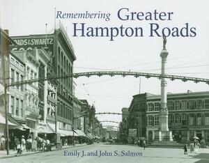 Remembering Greater Hampton Roads by 