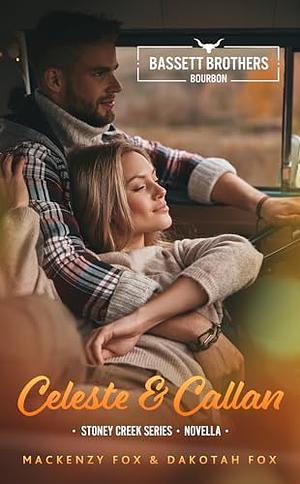 Celeste & Callan by Mackenzy Fox, Dakotah Fox