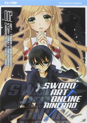 Sword Art Online Aincrad vol. 02 by Tamako Nakamura