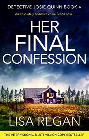 Her Final Confession by Lisa Regan