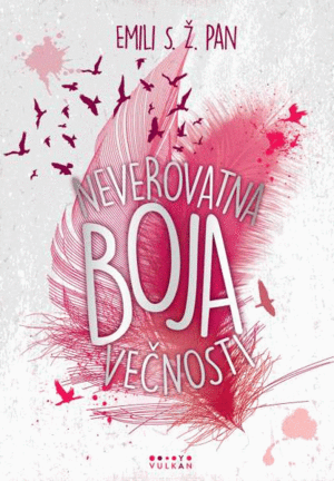 Neverovatna boja večnosti by Emily X.R. Pan